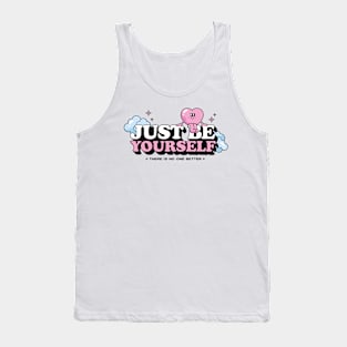 Just be yourself Tank Top